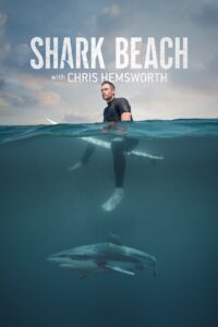 Shark Beach with Chris Hemsworth 2021 one on netflix
