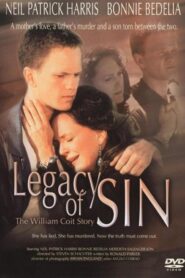 Legacy of Sin: The William Coit Story 1995 one on netflix