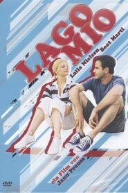 Lago Mio 2005 one on netflix