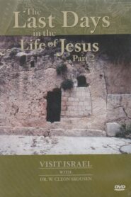 Visit israel with Dr. W. Cleon Skousen – The Last Days in the Life of Jesus (Part 2) 1985 one on netflix