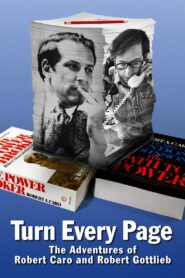 Turn Every Page – The Adventures of Robert Caro and Robert Gottlieb 2022 one on netflix