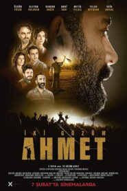 İki Gözüm Ahmet 2020 one on netflix