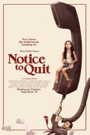 Notice to Quit 2024 one on netflix