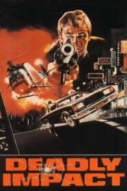 Deadly Impact 1984 one on netflix