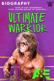 Biography: Ultimate Warrior 2021 one on netflix
