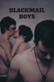 Blackmail Boys 2010 one on netflix