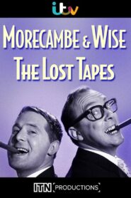 Morecambe & Wise: The Lost Tapes 2021 one on netflix