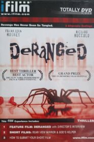 Deranged 2001 one on netflix