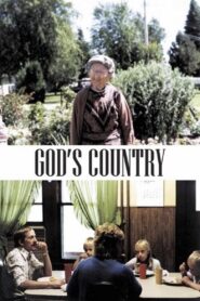 God’s Country 1985 one on netflix