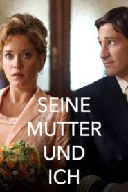 Seine Mutter und ich 2010 one on netflix