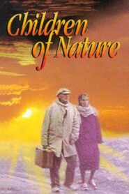 Children of Nature 1991 one on netflix