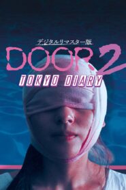 Door II: Tokyo Diary 1991 one on netflix