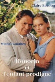 Honorin et l’enfant prodigue 1994 one on netflix