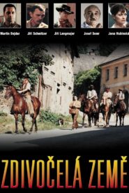 Zdivočelá země 1997 one on netflix