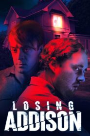 Losing Addison 2022 one on netflix
