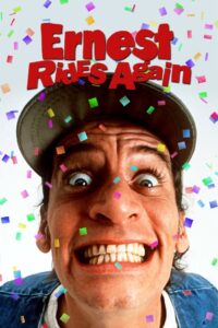 Ernest Rides Again 1993 one on netflix