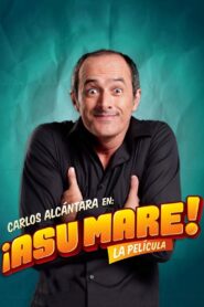 ¡Asu Mare! 2013 one on netflix