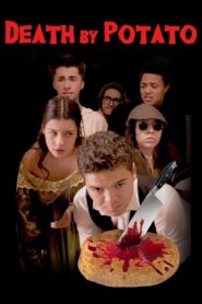 Death by Potato 2016 one on netflix