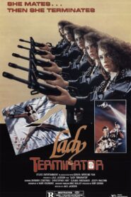 Lady Terminator 1988 one on netflix
