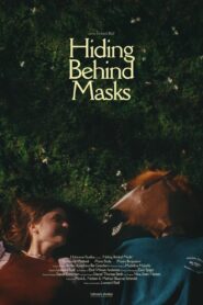 Hiding Behind Masks 2022 one on netflix