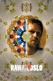 Hawaii, Oslo 2004 one on netflix