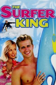 The Surfer King 2007 one on netflix