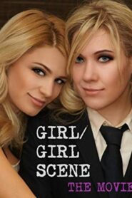 Girl/Girl Scene: The Movie 2019 one on netflix