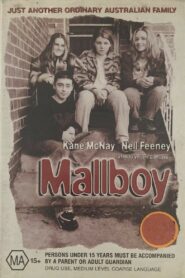Mallboy 2001 one on netflix