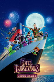 Hotel Transylvania 3: Summer Vacation 2018 one on netflix