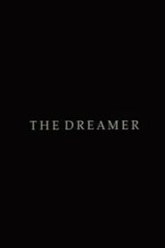 The Dreamer 2000 one on netflix