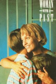 Woman With a Past 1992 one on netflix