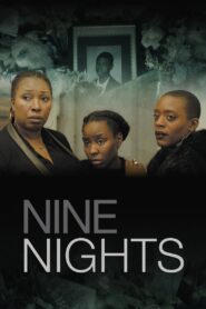 Nine Nights 2019 one on netflix