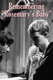 Remembering ‘Rosemary’s Baby’ 2012 one on netflix