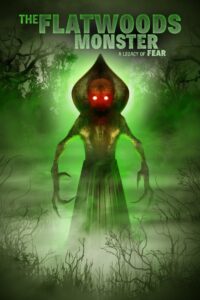 The Flatwoods Monster: A Legacy of Fear 2018 one on netflix