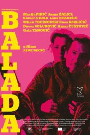 A Ballad 2022 one on netflix