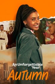 An Unforgettable Year – Autumn 2023 one on netflix