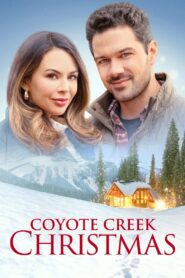 Coyote Creek Christmas 2021 one on netflix