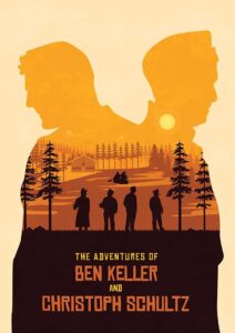 The Adventures of Ben Keller and Christoph Schultz 2022 one on netflix