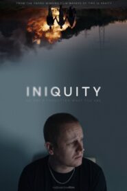 Iniquity 2021 one on netflix