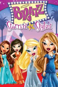 Bratz the Video: Starrin’ & Stylin’ 2004 one on netflix