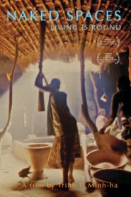 Naked Spaces: Living Is Round 1985 one on netflix