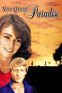 Not Quite Paradise 1985 one on netflix