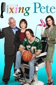 Fixing Pete 2012 one on netflix
