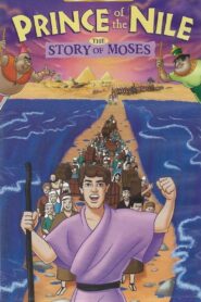 Prince of the Nile: The Story of Moses 2001 one on netflix
