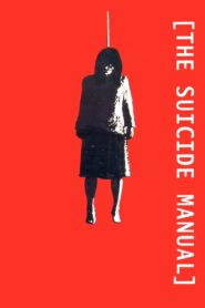 The Suicide Manual 2003 one on netflix