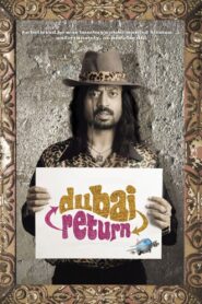 Dubai Return 2005 one on netflix