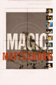Magic Matterhorn 1995 one on netflix