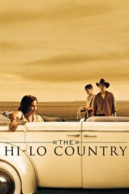 The Hi-Lo Country 1998 one on netflix