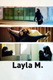 Layla M. 2016 one on netflix