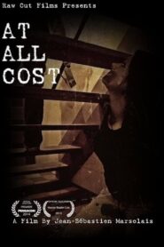 At All Cost 2014 one on netflix